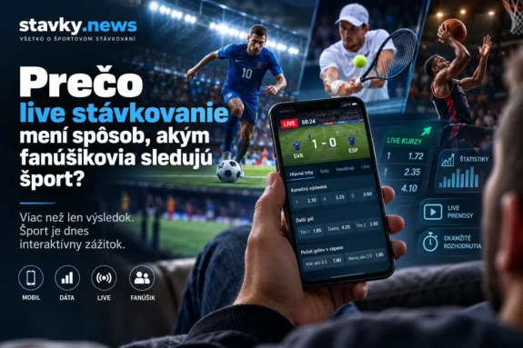 Live stávkovanie mení spôsob sledovania športu – mobilné kurzy, dáta a štatistiky v reálnom čase